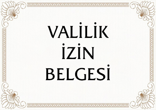 Valilik İzin Belgesi